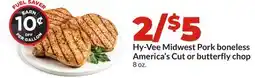 Hy-Vee Hy-Vee Midwest Pork boneless America's Cut or butterfly chop offer