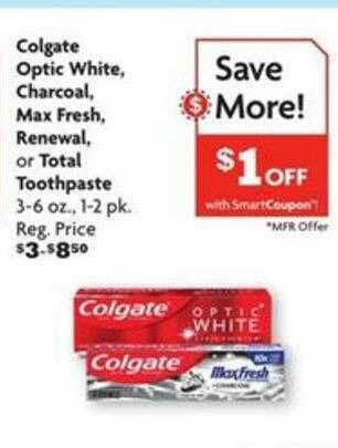 Family Dollar Colgate Optic White, Charcoal, Max Fresh, Renewal, Or Total Toothpaste offer