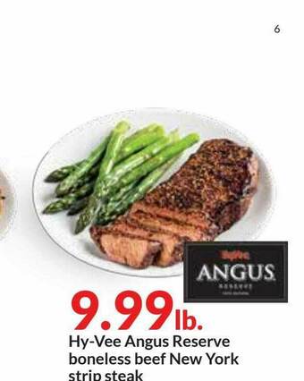 Hy-Vee Hy-vee Angus Reserve Boneless Beef New York Strip Steak offer