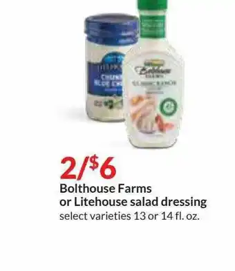 Hy-Vee Bolthouse Farms Or Litehouse Salad Dressing offer
