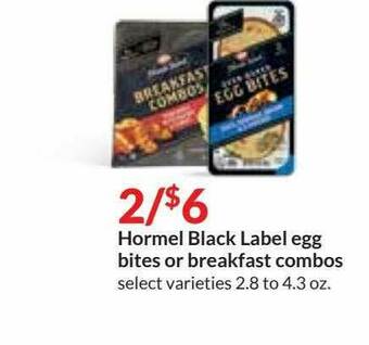Hy-Vee Hormel Black Label Egg Bites Or Breakfast Combos offer