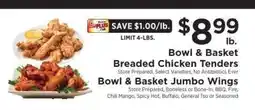 ShopRite Bowl & Basket Breaded Chicken Tenders / Bowl & Basket Jumbo Wings offer