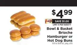 ShopRite Bowl & Basket Brioche Hamburger or Hot Dog Buns offer
