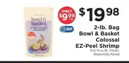 ShopRite Bowl & Basket Colossal EZ-Peel Shrimp offer