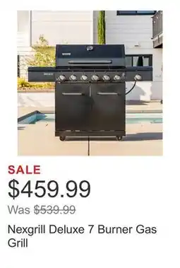 Costco Nexgrill Deluxe 7 Burner Gas Grill offer