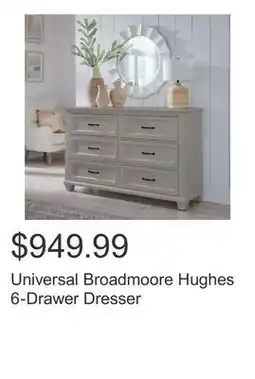 Costco Universal Broadmoore Hughes 6-Drawer Dresser offer