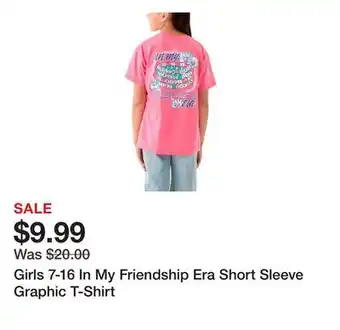 Belk Girls 7-16 In My Friendship Era Short Sleeve Graphic T-Shirt offer