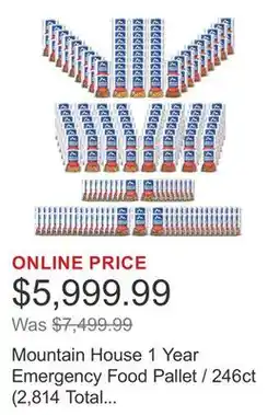 Costco Mountain House 1 Year Emergency Food Pallet / 246ct (2,814 Total Servings) offer