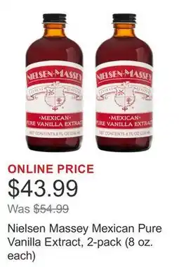 Costco Nielsen Massey Mexican Pure Vanilla Extract, 2-pack (8 oz. each) offer