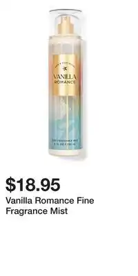 Bath & Body Works Vanilla Romance Fine Fragrance Mist offer