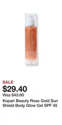 Ulta Beauty Kopari Beauty Rose Gold Sun Shield Body Glow Gel SPF 45 offer