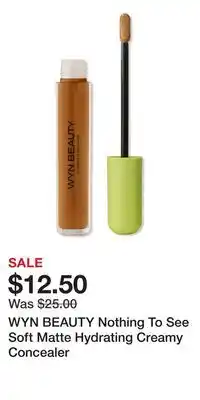 Ulta Beauty WYN BEAUTY Nothing To See Soft Matte Hydrating Creamy Concealer offer
