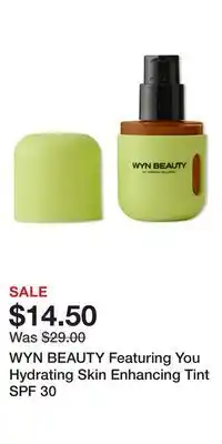 Ulta Beauty WYN BEAUTY Featuring You Hydrating Skin Enhancing Tint SPF 30 offer