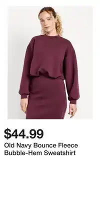 Old Navy Old Navy Bounce Fleece Bubble-Hem Sweatshirt offer