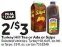 Stop&Shop Turkey Hill Tea or Ade or Ssips offer