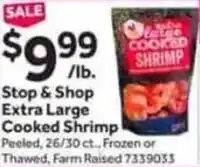 Stop&Shop Stop & shop extra large cooked shrimp offer