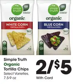 Ralphs Simple Truth Tortilla Chips offer