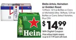 Ralphs Stella Artois, Heineken or Golden Road offer