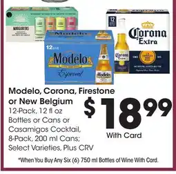 Ralphs Modelo, Corona, Firestone or New Belgium offer