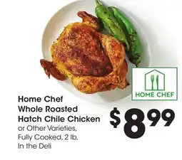 Ralphs Home Chef Whole Roasted Hatch Chile Chicken offer