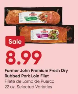 Stater Bros Farmer John Premium Fresh Dry Rubbed Pork Loin Filet offer