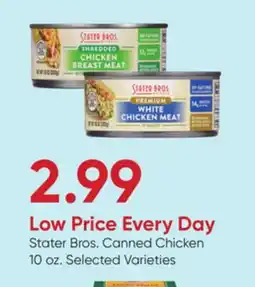 Stater Bros Stater Bros. Canned Chicken offer