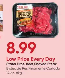 Stater Bros Stater Bros. Beef Shaved Steak offer