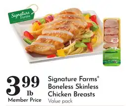 Pavilions Signature Farms Boneless Skinless Chicken Breasts offer