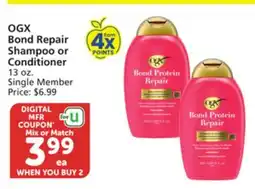 Pavilions OGX Bond Repair Shampoo or Conditioner offer