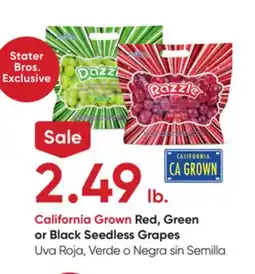 Stater Bros California Grown Red, Green or Black Seedless Grapes offer