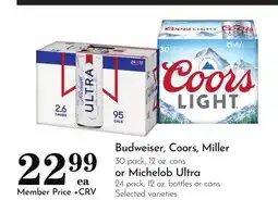 Pavilions Budweiser, Coors, Miller 30 pack, 12 oz. cans or Michelob Ultra 24 pack, 12 oz. bottles or cans offer