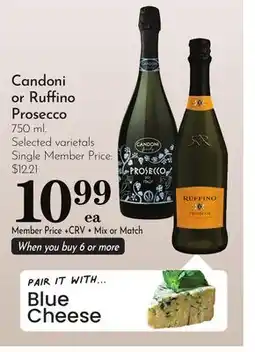 Pavilions Candoni or Ruffino Prosecco offer
