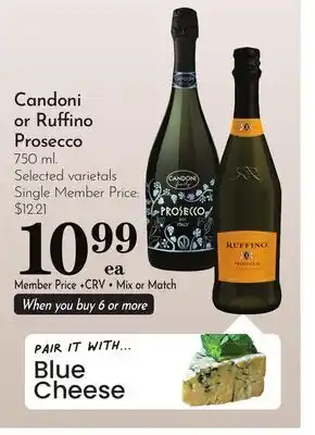 Pavilions Candoni or Ruffino Prosecco offer