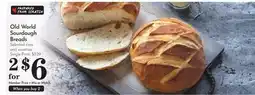 Pavilions Old World Sourdough Breads offer