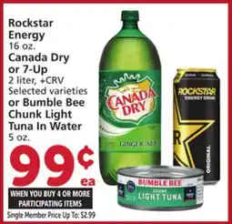 Albertsons Rockstar Energy 16 oz. Canada Dry or 7-Up 2 liter, or Bumble Bee Chunk Light Tuna In Water 5 oz offer