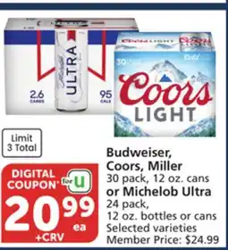 Albertsons Budweiser, Coors, Miller 30 pack, 12 oz. cans or Michelob Ultra 24 pack, 12 oz. bottles or cans offer