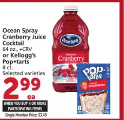 Albertsons Ocean Spray Cranberry Juice Cocktail 64 oz., + CRV or Kellogg's Pop • tarts 8 ct offer
