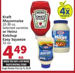 Vons Kraft Mayonnaise 22-30 oz. Selected varieties or Heinz Ketchup Easy Squeeze 32 oz offer