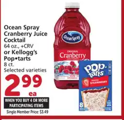 Vons Ocean Spray Cranberry Juice Cocktail 64 oz., + CRV or Kellogg's Pop tarts 8 ct offer