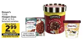 Vons Dreyer's 1.5 qt. Häagen-Dazs 14 oz. or 3 ct offer