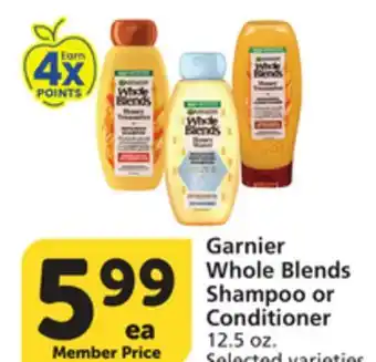Vons Garnier Whole Blends Shampoo or Conditioner offer