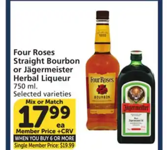 Vons Four Roses Straight Bourbon or Jägermeister Herbal Liqueur offer