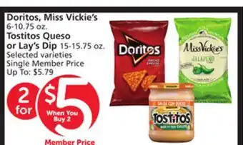 Vons Doritos, Miss Vickie's 6-10.75 oz. Tostitos Queso or Lay's Dip 15-15.75 oz offer