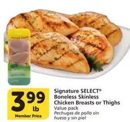 Vons Signature SELECT Boneless Skinless Chicken Breasts or Thighs offer