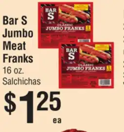 Smart & Final Bar S Jumbo Meat Franks offer