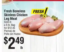 Smart & Final Fresh Boneless Skinless Chicken Leg Meat offer