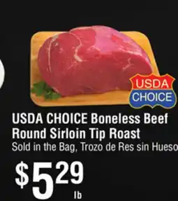 Smart & Final USDA CHOICE Boneless Beef Round Sirloin Tip Roast offer