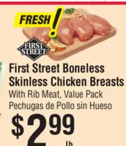 Smart & Final First Street Boneless Skinless Chicken Breasts offer