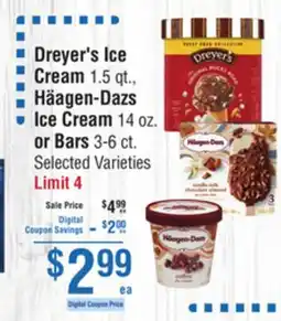 Smart & Final Dreyer's Ice Cream, Häagen-Dazs Ice Cream or Bars offer