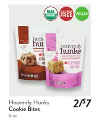 Fresh Thyme Heavenly Hunks Cookie Bites offer